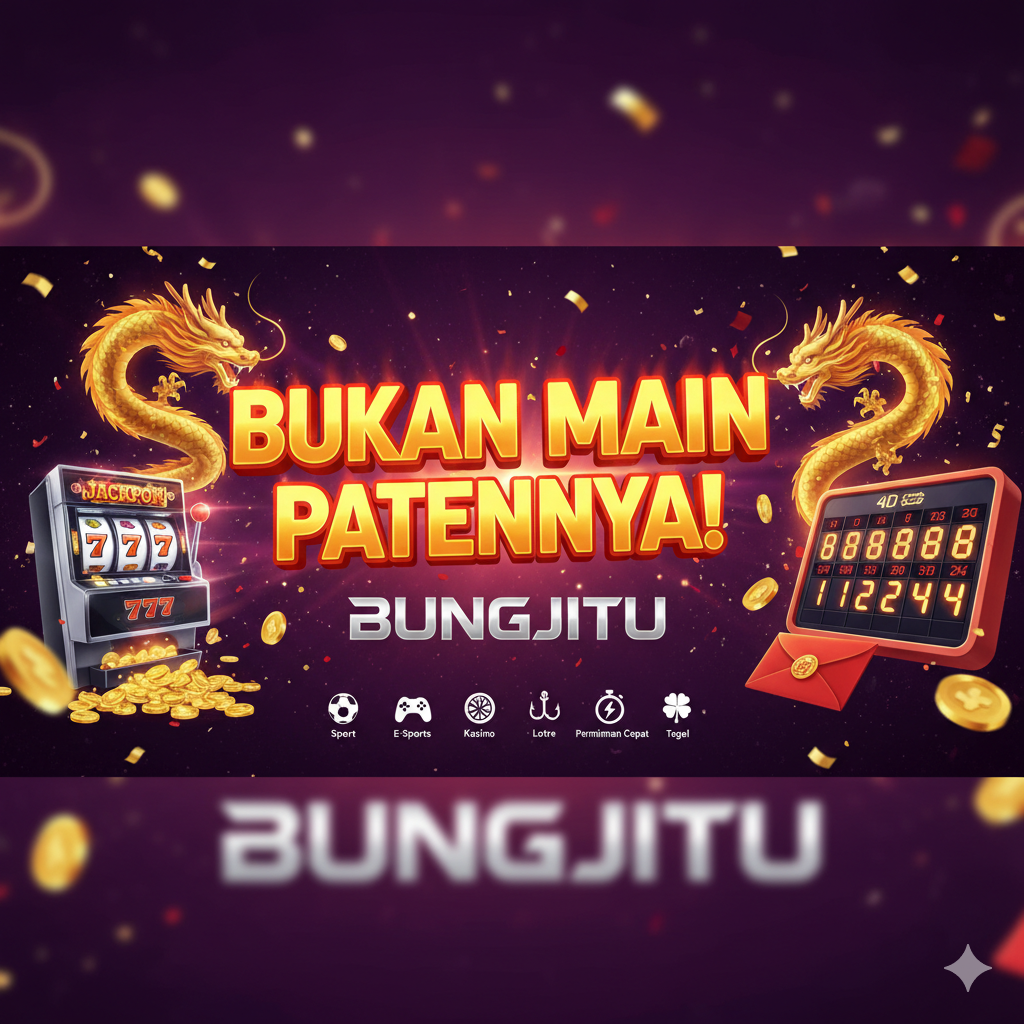 BUNGJITU - SITUS EKSKLUSIF MENYEDIAKAN PERMAINAN SPORTBOOK DAN TOTO  image 1
